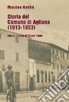 Storia del comune di Agliana (1913-1953) libro