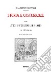 Storia e costumanze delle antiche feste patronali di S. Iacopo in Pistoia libro