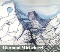 Giovanni Michelucci. La costruzione della città libro