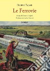 Le ferrovie libro