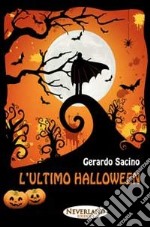 L'ultimo Halloween libro