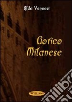 Gotico milanese libro