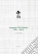 Congressi CISL Messina 1951-2013