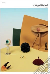 Unpublished. Best unseen photography libro