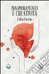 Innamoramento e creatività libro