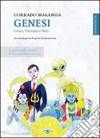 Genesi. Uomo, universo e mito