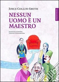 Nessun uomo è un maestro