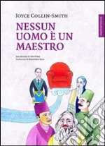 Nessun uomo è un maestro libro