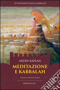 Meditazione e Kabbalah