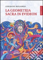 La geometria sacra in Evideon libro