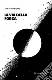 La via della forza