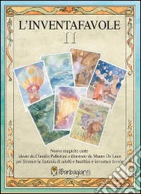 L'inventafavole. Con carte. Ediz. italiana, inglese, tedesca e spagnola. Vol. 2 libro