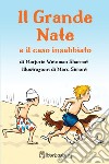 Il grande Nate e il caso insabbiato libro