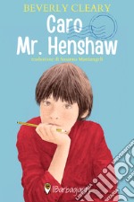 Caro Mr. Henshaw libro