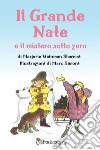 Il grande Nate e il mistero sotto zero libro di Sharmat Marjorie Weinman