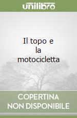 Il topo e la motocicletta