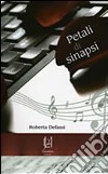 Petali di sinapsi libro