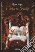 Il diabolico specchio