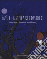 Fatù e la stella dei desideri libro