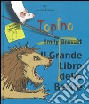 Il grande libro delle bestie. Ediz. illustrata libro