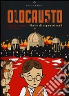 Olocausto. Storie di sopravvissuti libro