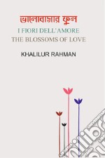 I fiori dell'amore libro