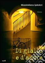 Di giallo e d'amore