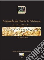 Leonardo da Vinci e la Valtiberina libro