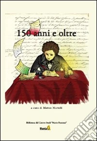 150 anni e oltre