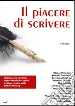 Il piacere di scrivere libro