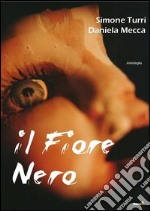 Il fiore nero libro