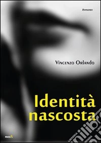 Identità nascosta libro