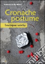 Cronache postume libro