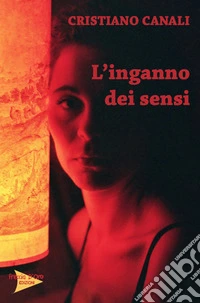 L'inganno dei sensi libro
