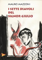 I sette diavoli del signor Giulio