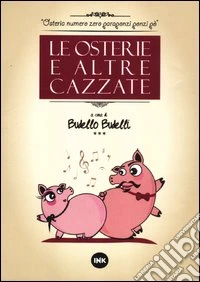 Le osterie e altre cazzate