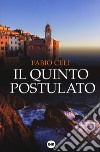 Il quinto postulato libro