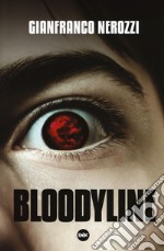 Bloodyline libro