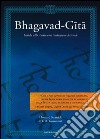 Bhagavad-Gita. Guida allo studio con traduzione letterale libro