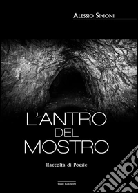 L'antro del mostro