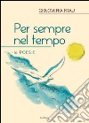 Per sempre nel tempo libro di Frau Genoveffa