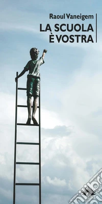 La scuola è vostra