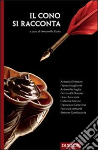 Il cono si racconta