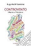 Controvento. Riflessioni sull'adolescenza libro di Di Stanislao Augusto