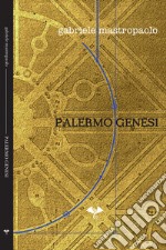 Palermo genesi libro