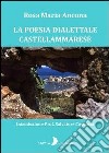 La poesia dialettale castellammarese libro di Ancona Rosa M.