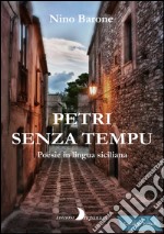 Petri senza tempu libro