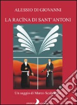 Alessio Di Giovanni. La racìna di sant'Antoni libro