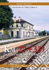 Km 27 + 331. La stazione di Cornuda libro