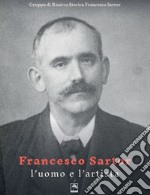 Francesco Sartor l'uomo e l'artista libro